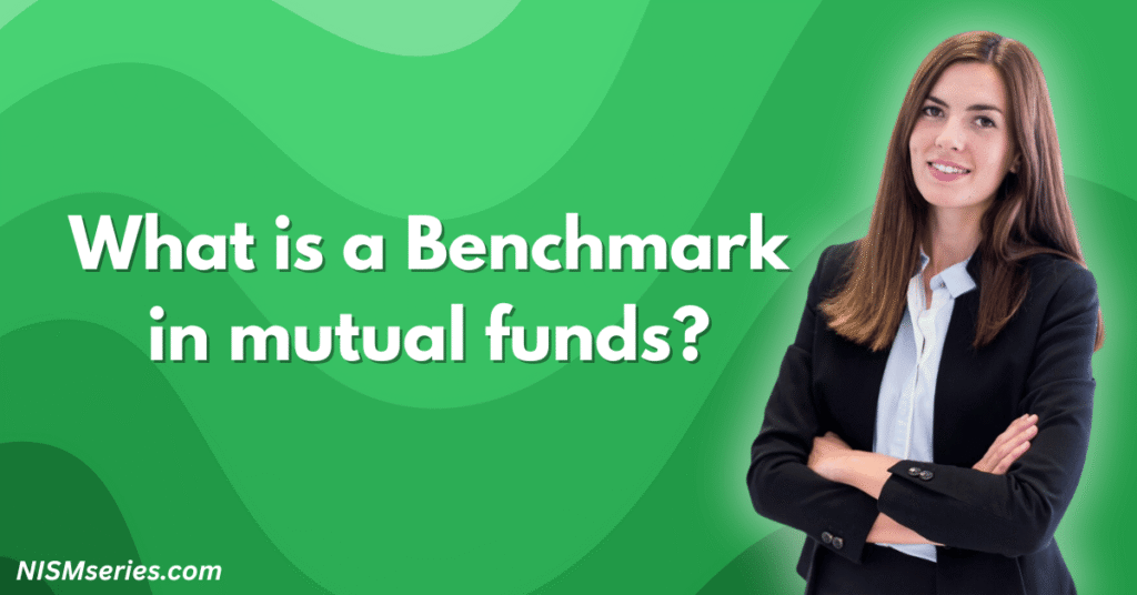What is a Benchmark in mutual funds