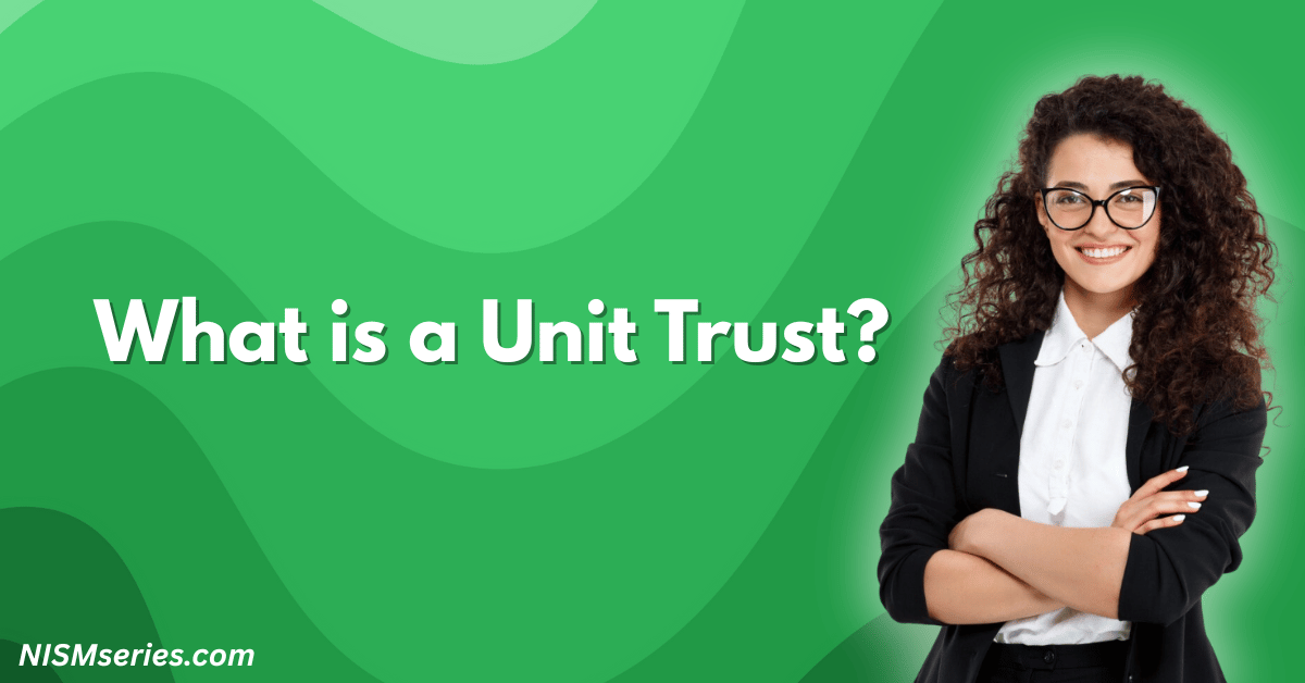 What is a Unit Trust